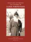 miraculous-occurences-elder-Porphyrios-sm Miraculous Occurences and Counsels of Elder Porphyrios As they were heard, as they were seen and lived by some of his spiritual children